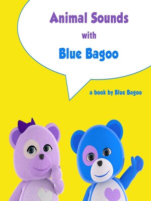 cover image of Animal Sounds with Blue Bagoo